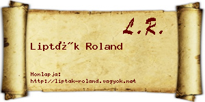 Lipták Roland névjegykártya